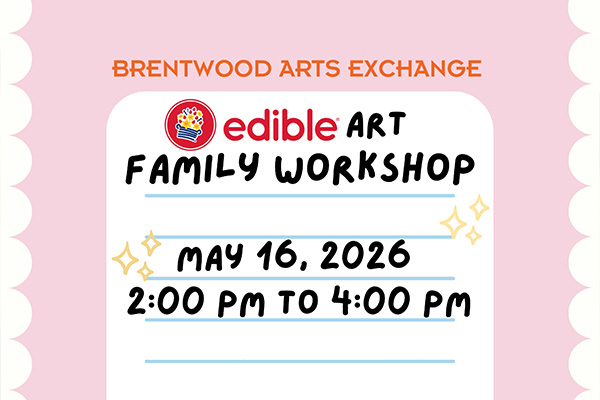 Graphic with the words Edible Art Family Workshop, May 16, 2026, 2-4 pm.